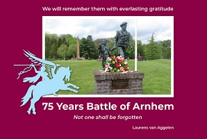75 Years Battle of Arnhem